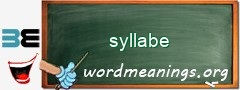 WordMeaning blackboard for syllabe